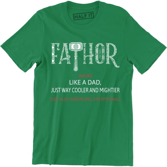 Fathor Definition Like A Dad Just Way Mightier Hero Father Gift T-Shirt