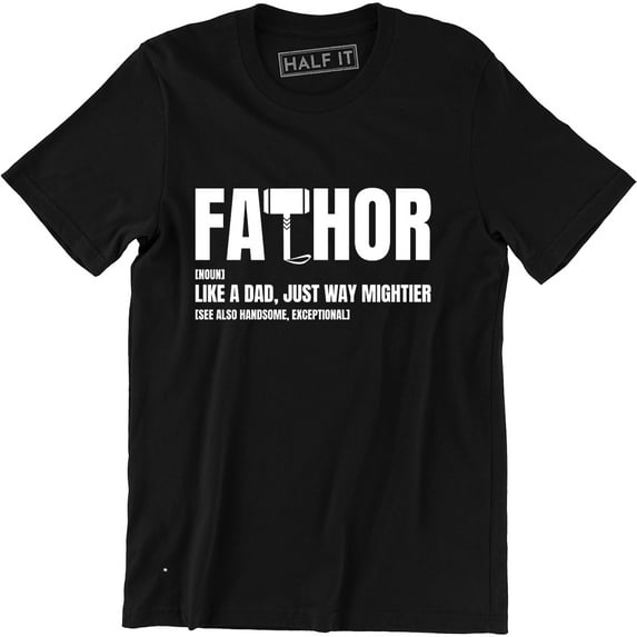 Fathor Definition Like A Dad Just Way Mightier Hero Father Gift Tee Shirt