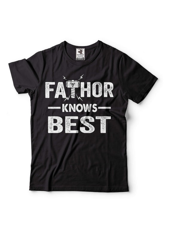 Fathor Knows Best Shirt Father Shirt Father's Day Gift Tee Fathers Birthday Shirt Dad Gifts (4X-Large Black)