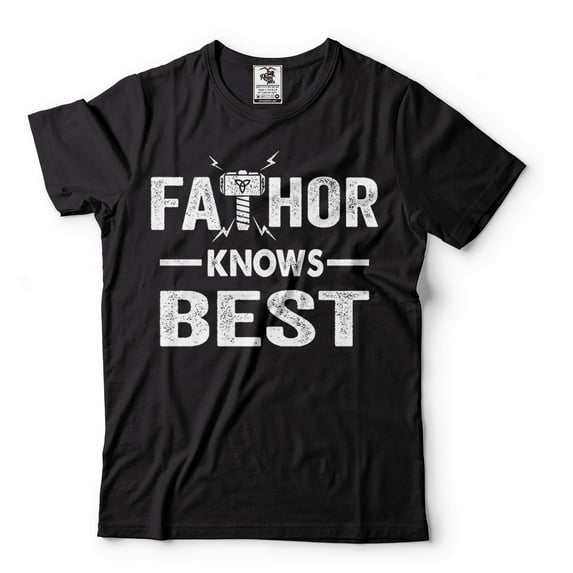 Fathor Knows Best Shirt Father Shirt Father's Day Gift Tee Fathers Birthday Shirt Dad Gifts (5X-Large Black)
