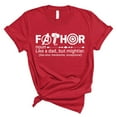 thumbnail image 1 of Fathor T-Shirt – Funny Superhero Dad Shirt – Gift from Daughter or Son(RED,Xlarge), 1 of 2