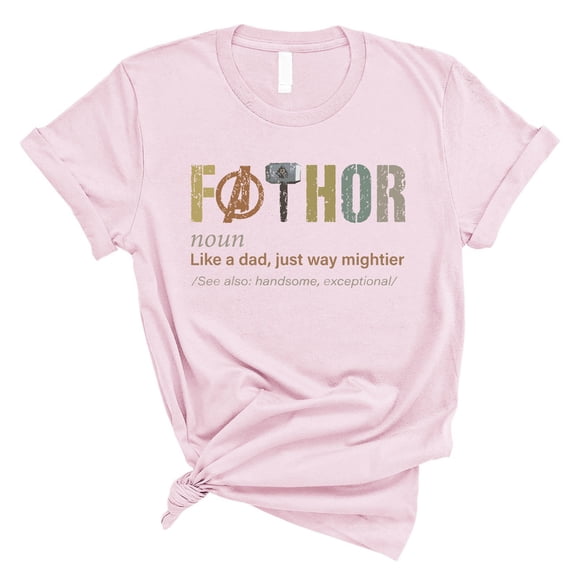 Fathor T-Shirt – Mighty Like a Dad Funny Superhero Shirt – Father’s Day Gift(PINK,3XLarge)