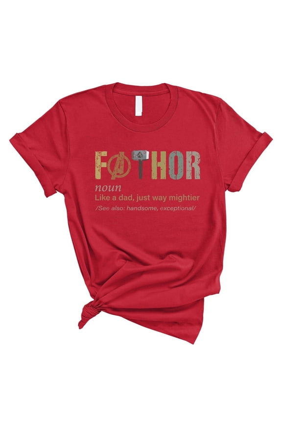 Fathor T-Shirt – Mighty Like a Dad Funny Superhero Shirt – Father’s Day Gift(RED,Small)