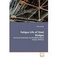 thumbnail image 1 of Fatigue Life of Steel Bridges (Paperback), 1 of 1