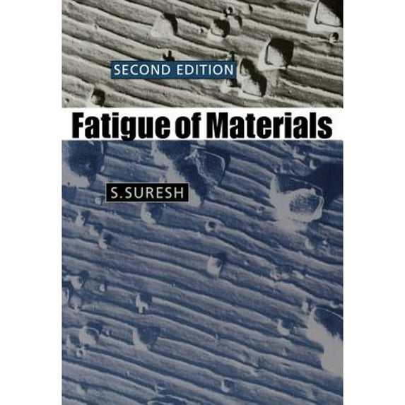 Pre-Owned Fatigue of Materials 2ed (Cambridge Solid State Science) Paperback
