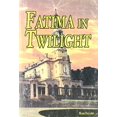 thumbnail image 1 of Pre-Owned Fatima in Twilight (Paperback) 0973376309 9780973376302, 1 of 1