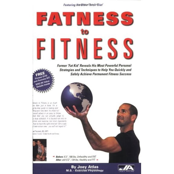 Pre-Owned Fitness Book: Fatness to Fitness - Former Fat Kid Reveals His Most Powerful Personal Strategies and Techniques to Help You Quickly and Safely Achieve... (Paperback) 1605305154 9781605305158