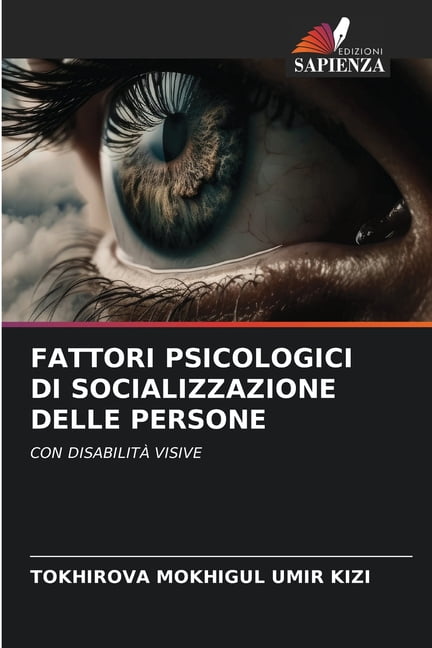 Fattori Psicologici Di Socializzazione Delle Persone, (Paperback)