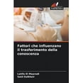 thumbnail image 1 of Fattori che influenzano il trasferimento della conoscenza (Paperback), 1 of 1
