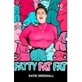thumbnail image 1 of Fatty Fat Fat, (Paperback), 1 of 1