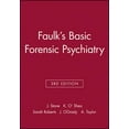 thumbnail image 1 of Faulks Basic Forensic Psychiatry 3e, (Paperback), 1 of 1