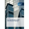thumbnail image 1 of Fault Identification in Non-linear Dynamic Systems (Paperback), 1 of 1