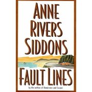 Fault Lines Hardcover by Anne Rivers Siddons