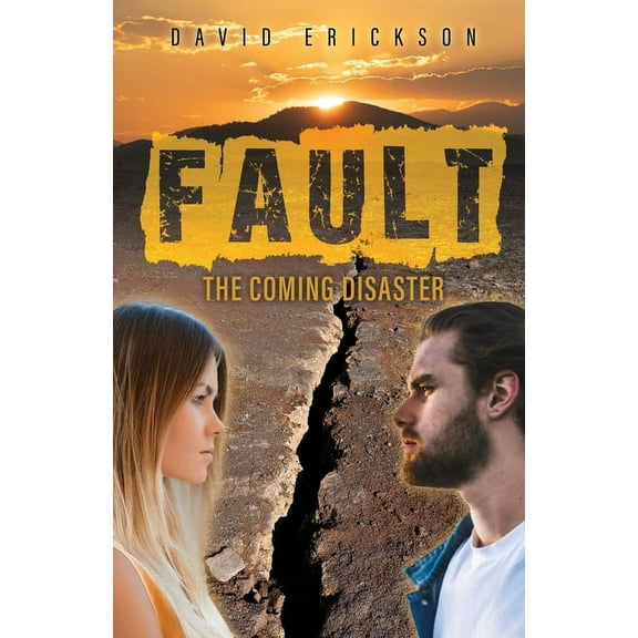 Fault : The Coming Disaster (Paperback)