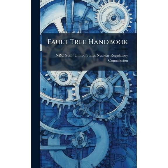 Fault Tree Handbook, (Hardcover)