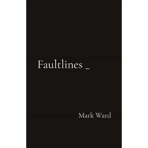 Faultlines _, (Paperback)