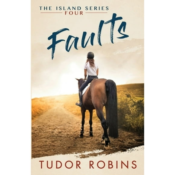 Pre-Owned Faults: A story of family, friendship, summer love, and loyalty: 4 (Island Series) Paperback