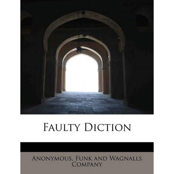 Faulty Diction (Paperback)