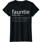 Fauntie Tshirt - Funny Aunt T-Shirt