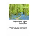 thumbnail image 1 of Fauquier County, Virginia: Historical Notes (Paperback), 1 of 1