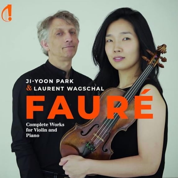Fauré: Complete Works for Violin and Piano Gabriel Faure (CD)