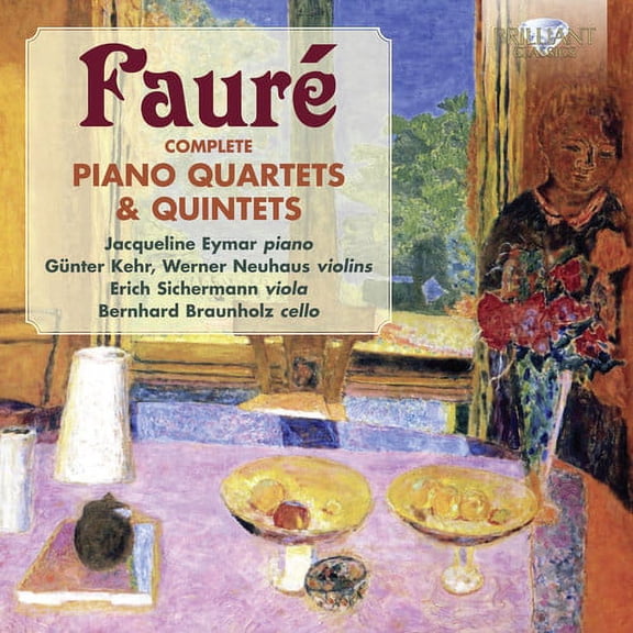 Faure - Comp Piano Quartets & Quintets - Music & Performance - CD