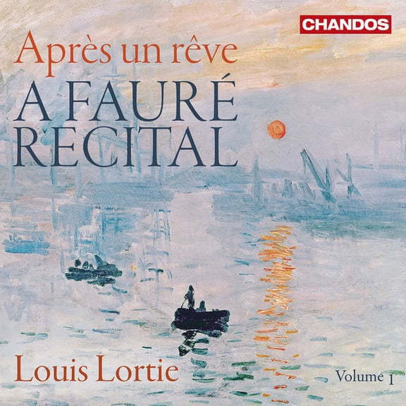 Faure / Gabriel / Lortie - A Faure Recital, Vol. 1 - Music & Performance - CD
