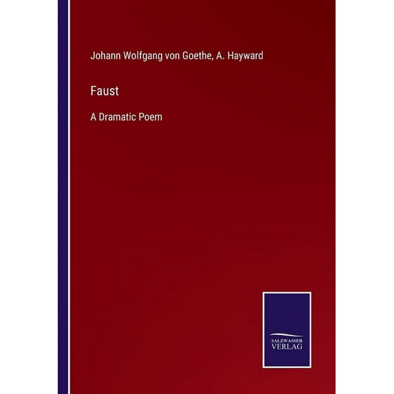 Faust:A Dramatic Poem