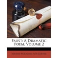 thumbnail image 1 of Faust: A Dramatic Poem, Volume 2 Paperback, 1 of 1