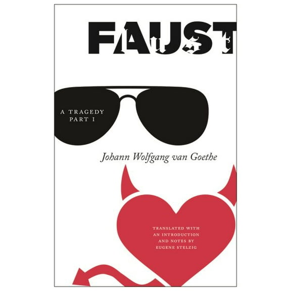 Faust : A Tragedy, Part I (Edition 1) (Paperback)