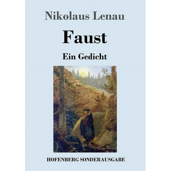 Faust: Ein Gedicht (Paperback) by Nikolaus Lenau