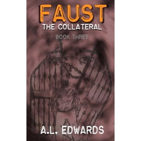 Faust: The Collateral