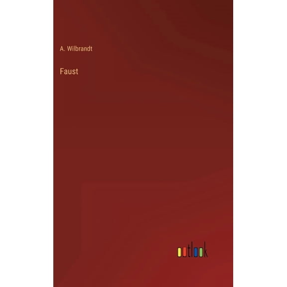 Faust, (Hardcover)