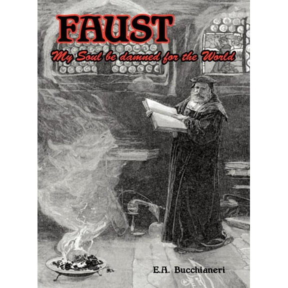 Faust: My Soul be Damned for the World Volume 2 (Hardcover)