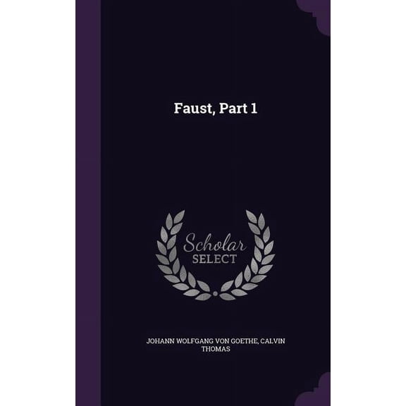 Faust, Part 1 (Hardcover)