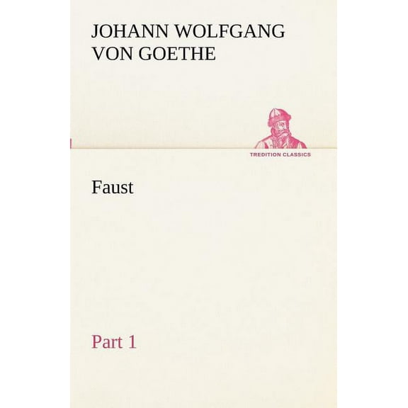 Faust - Part 1, (Paperback)