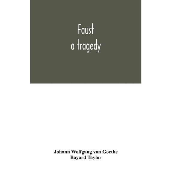 Faust : a tragedy (Paperback)