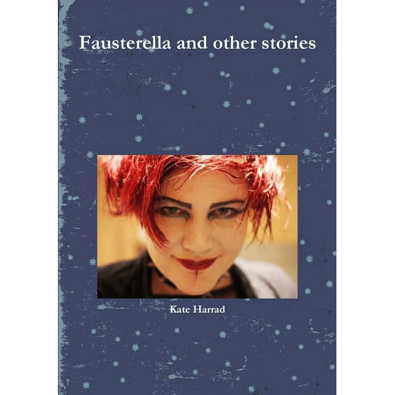 Fausterella and other stories, (Paperback)