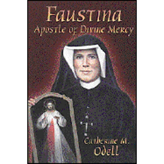 Pre-Owned Faustina: Apostle of Divine Mercy (Paperback) 0879739231 9780879739232
