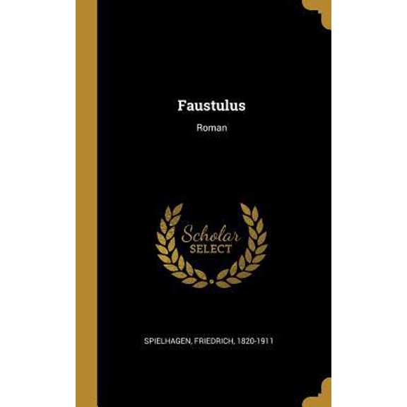 Faustulus: Roman Hardcover