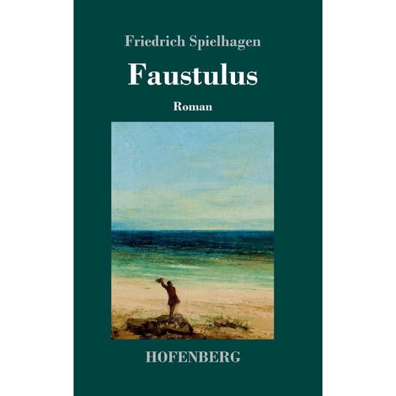 Faustulus: Roman (Hardcover)