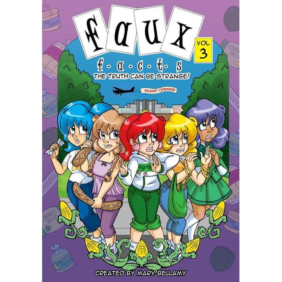 Faux Facts - The Truth Can Be Strange!: Faux Facts - The Truth Can Be Strange! (Series #3) (Paperback)