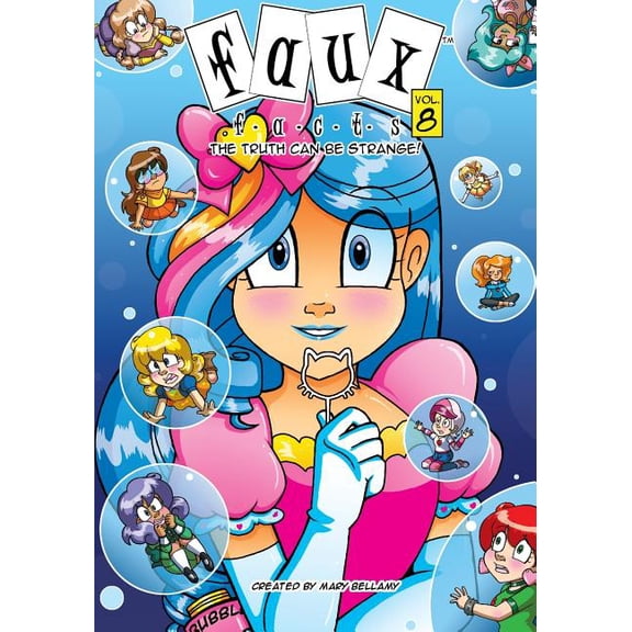 Faux Facts - The Truth Can Be Strange!: Faux Facts - The Truth Can Be Strange! (Series #8) (Paperback)