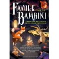 thumbnail image 1 of Favole per Bambini: Una grande raccolta di favole e fiabe fantastiche. (Vol.14) Storie della buonanotte uniche, diverten, (Paperback), 1 of 1