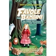 thumbnail image 1 of Favole per Bambini: Una grande raccolta di favole e fiabe fantastiche. (Vol.28) Storie della buonanotte uniche, diverten, (Paperback), 1 of 1