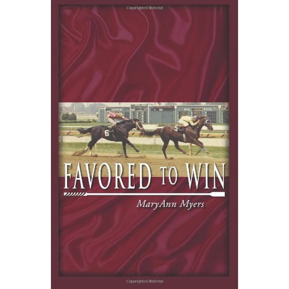 Pre-Owned Favored to Win (Paperback) 0966878027 9780966878028