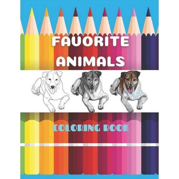Favorite Animals - Coloring Book, (Paperback)