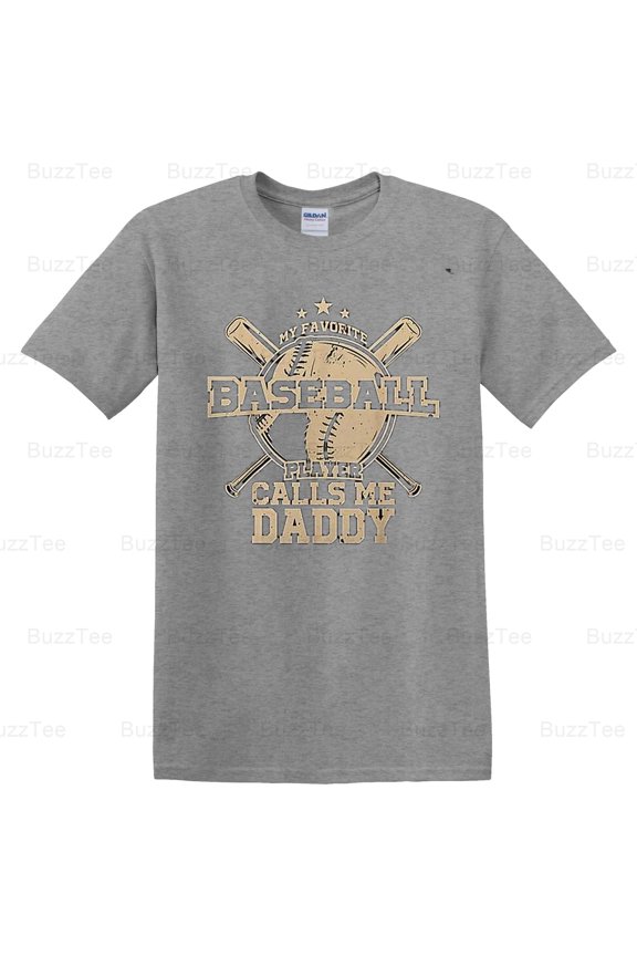 Favorite Baseball Player Calls Me Daddy Father's Day Sports Fan T-Shirt Unisex, up to 5XL