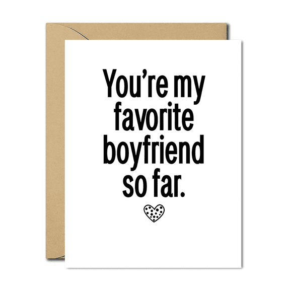 You're My Favorite Boyfriend Greeting Card Humorous Love Card for Him Blank Inside with Envelope Included Perfect for Anniversaries or Just Because