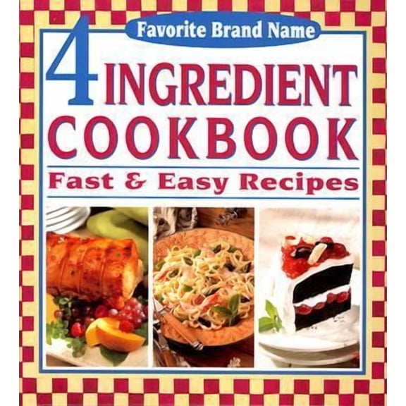 Pre-Owned Favorite Brand Name 4 Ingredient Cookbook